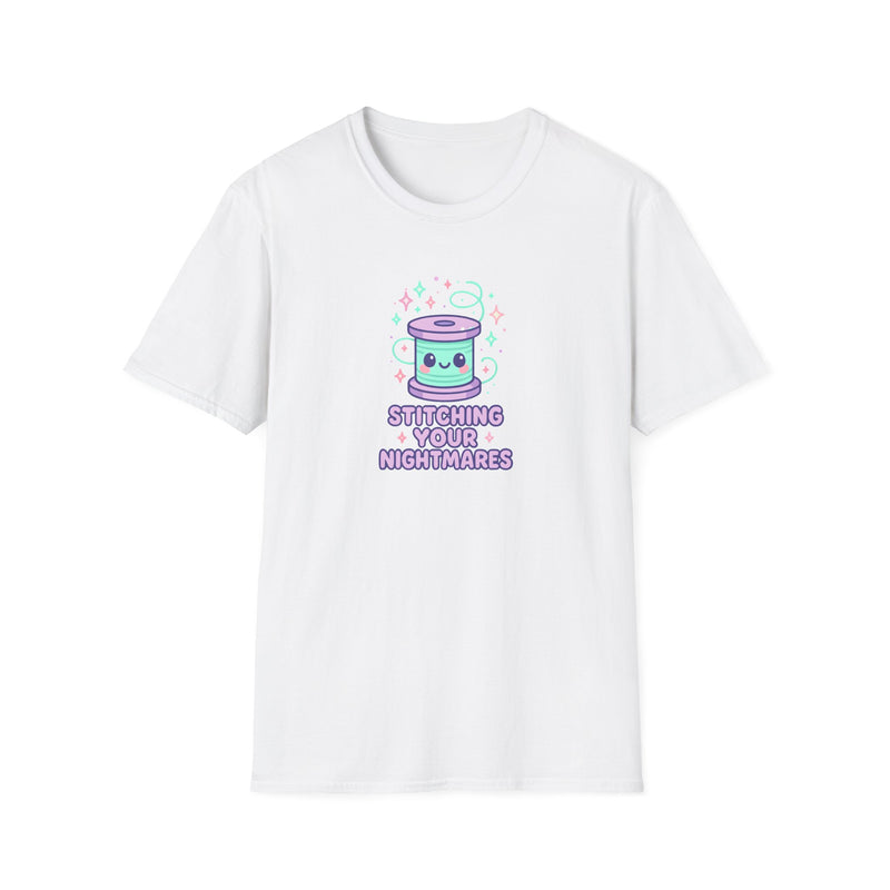 Stitching Your Nightmares T-Shirt