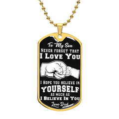 Believe In Yourself - Dog Tag Necklace