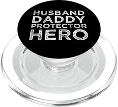 Husband Daddy Protector Hero Fathers Day Gifts For Dad PopSockets PopGrip: Swappable Grip for Phones & Tablets PopSockets PopGrip for MagSafe