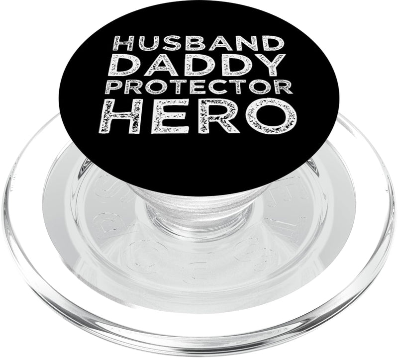 Husband Daddy Protector Hero Fathers Day Gifts For Dad PopSockets PopGrip: Swappable Grip for Phones & Tablets PopSockets PopGrip for MagSafe